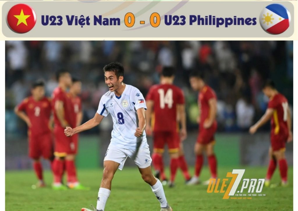 Hoà U23 Việt Nam 0-0. U23 Philippines ăn mừng như đã thắng